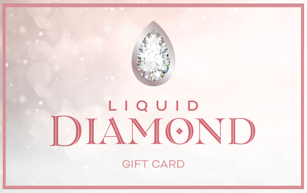 Liquid Diamond Gift Card
